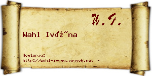 Wahl Ivána névjegykártya
